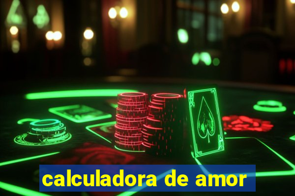 calculadora de amor